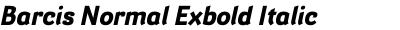 Barcis Normal Exbold Italic